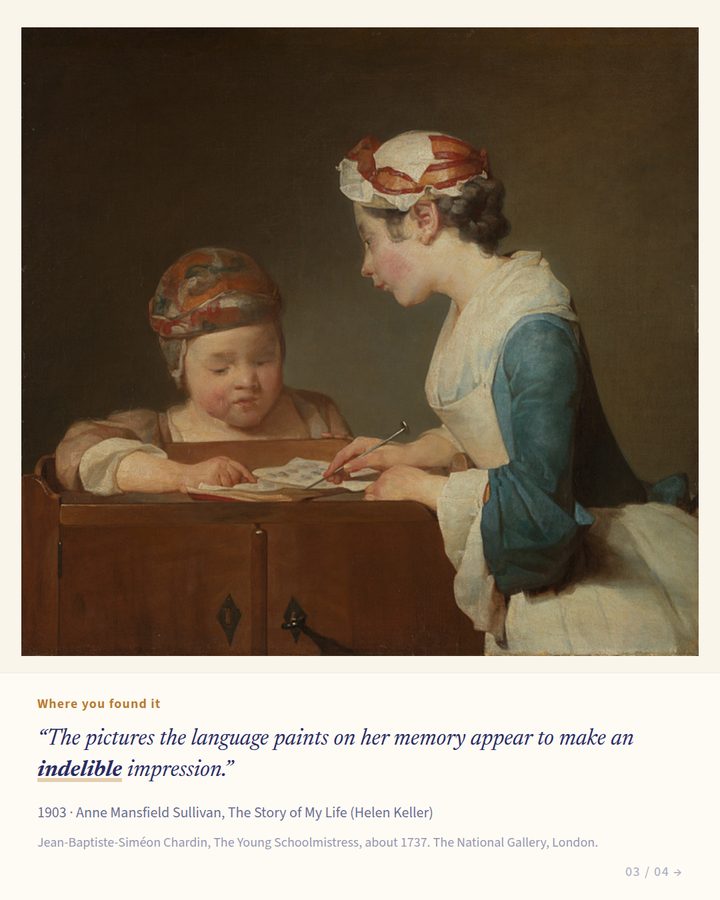 Instagram post for indelible: Chardin’s Young Schoolmistress above a quote from Helen Keller’s The Story of My Life.